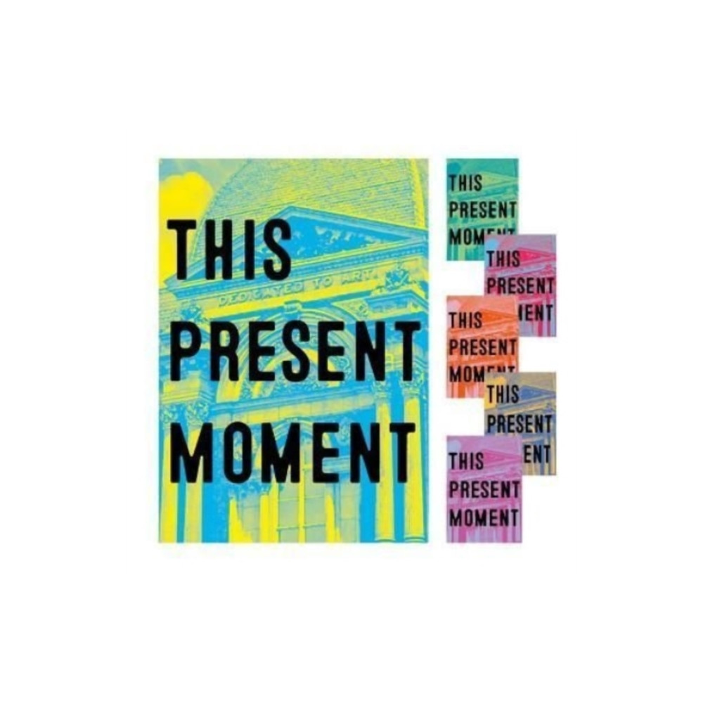 Produktbild för This Present Moment (inbunden, eng)