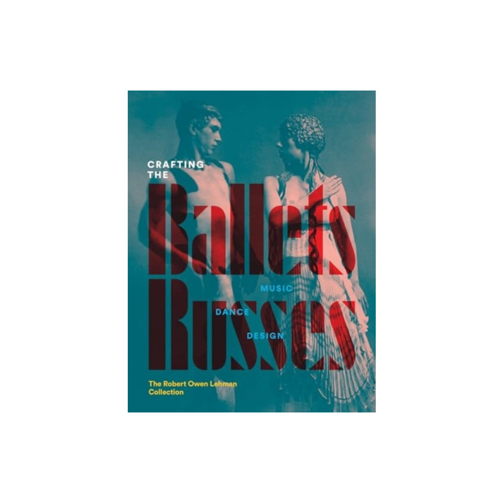 Produktbild för Crafting the Ballets Russes (inbunden, eng)