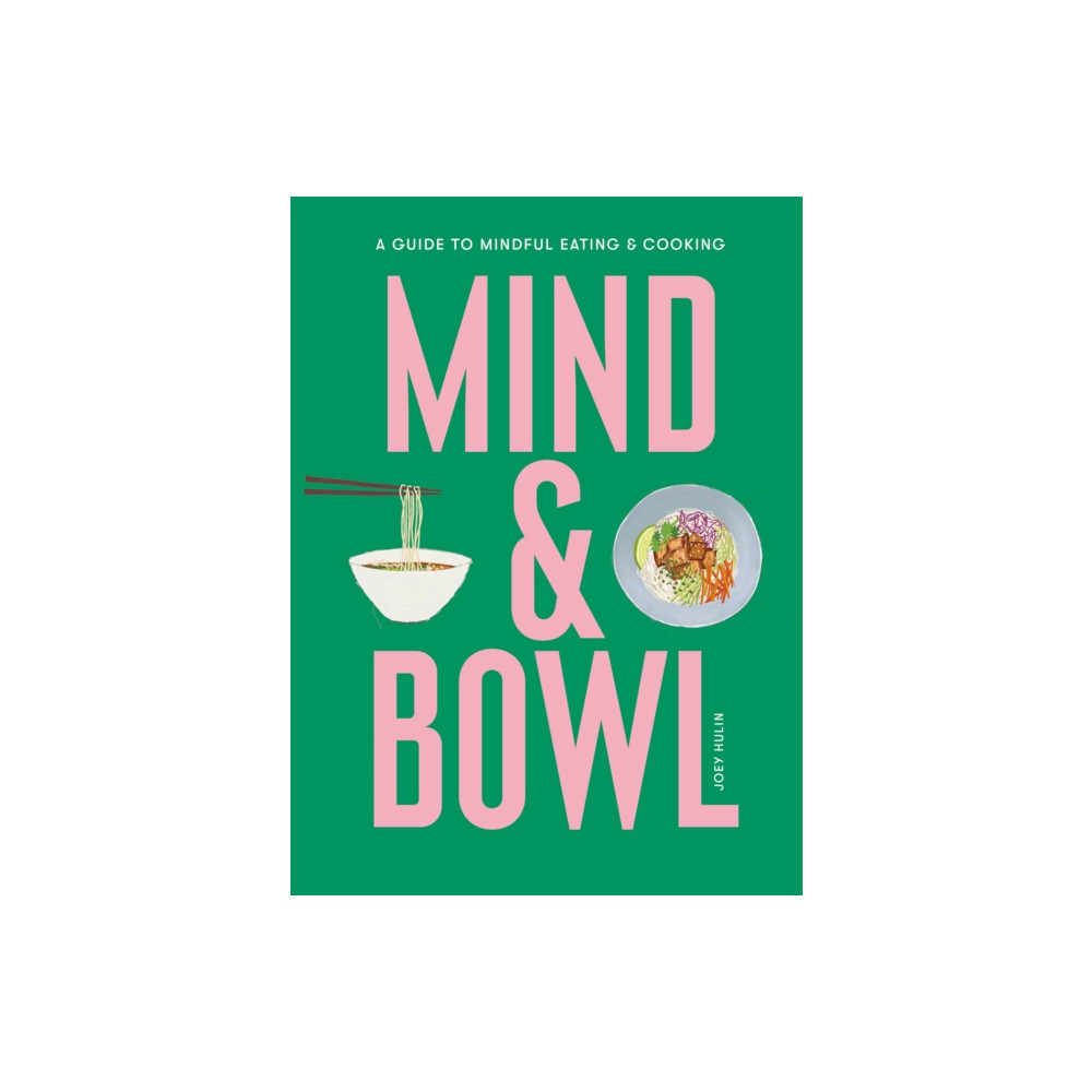 Produktbild för Mind & Bowl (inbunden, eng)