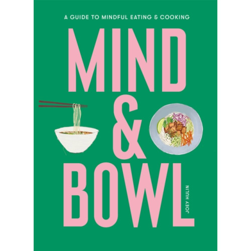 Orion Publishing Co Mind & Bowl (inbunden, eng)