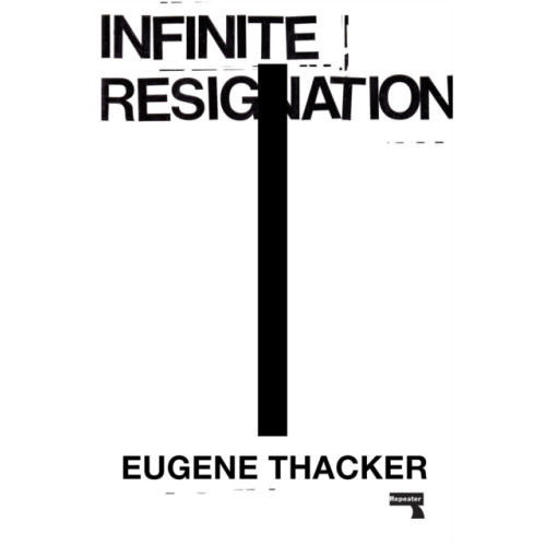 Watkins Media Limited Infinite Resignation (häftad, eng)