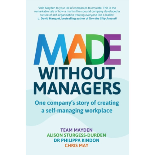 Made Without Managers , Right Book Press (häftad, english)