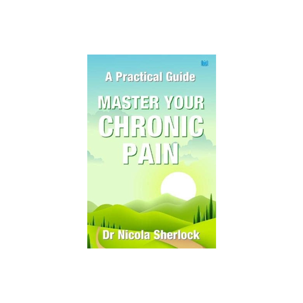 Produktbild för Master Your Chronic Pain (häftad, eng)