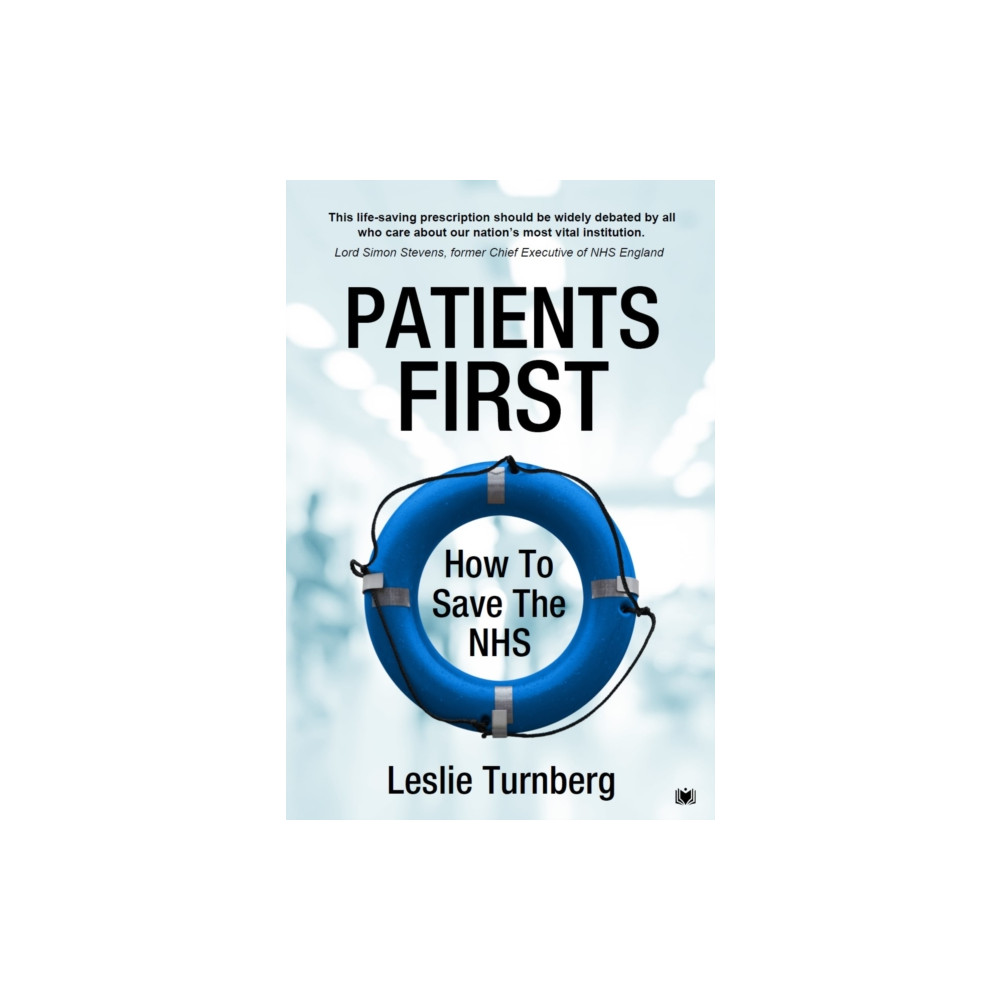 Produktbild för Patients First: How to Save the NHS (häftad, eng)