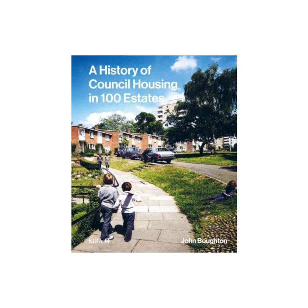 Produktbild för A History of Council Housing in 100 Estates (inbunden, eng)
