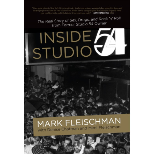 Rare Bird Books Inside Studio 54 (inbunden, eng)