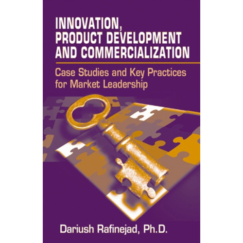 J Ross Publishing Innovation, Product Development and Commercialization (inbunden, eng)
