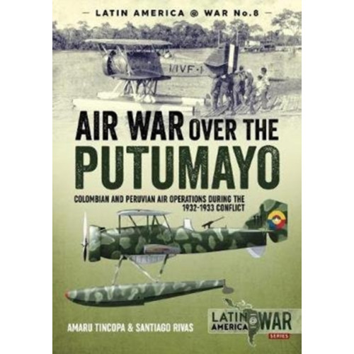 Helion & Company Air War Over the Putumayo (häftad)