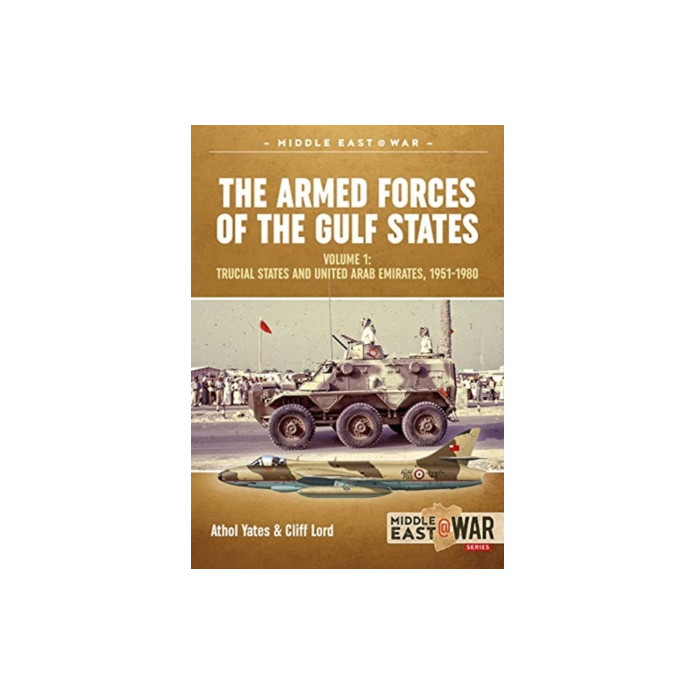 Produktbild för The Military and Police Forces of the Gulf States Volume 1 (häftad, eng)