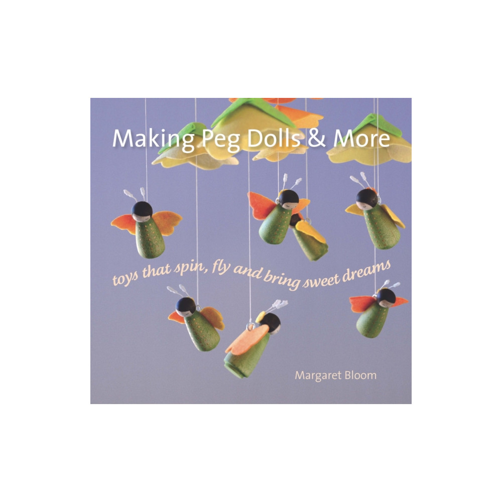 Produktbild för Making Peg Dolls and More (häftad, eng)