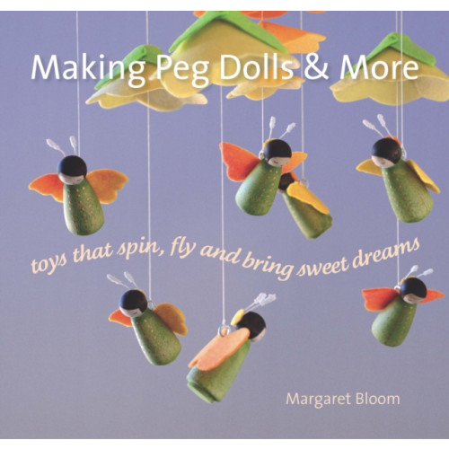 Hawthorn Press Making Peg Dolls and More (häftad, eng)