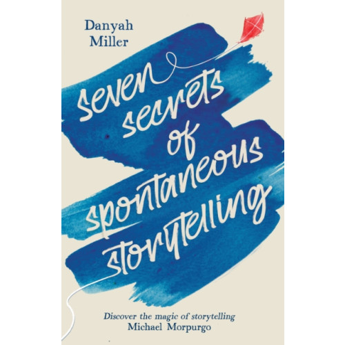 Hawthorn Press Seven Secrets of Spontaneous Storytelling (häftad, eng)