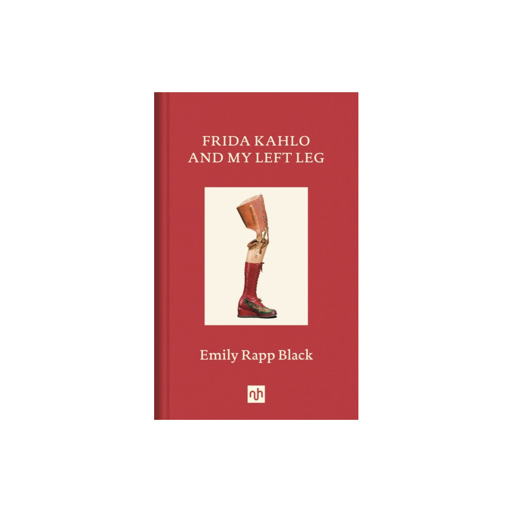 Produktbild för Frida Kahlo And My Left Leg (inbunden, eng)