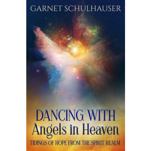 Ozark Mountain Publishing Dancing with Angels in Heaven (häftad, eng)