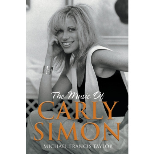 New Haven Publishing Ltd The Music of Carly Simon (häftad, eng)