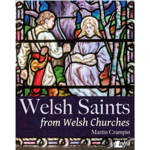 Y Lolfa Welsh Saints from Welsh Churches (inbunden, eng)