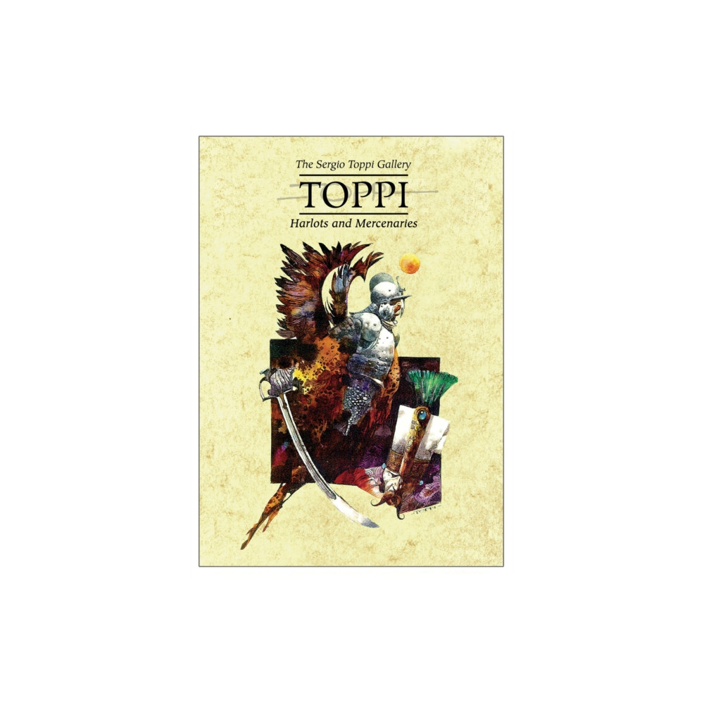 Produktbild för The Toppi Gallery: Harlots and Mercenaries (inbunden, eng)