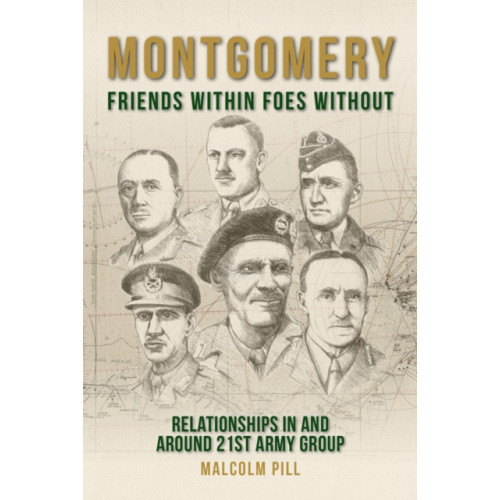 Unicorn Publishing Group Montgomery: Friends Within, Foes Without (inbunden, eng)