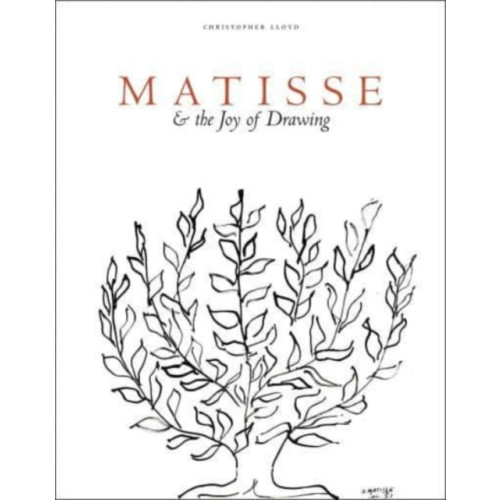 Modern Art Press Matisse and the Joy of Drawing (inbunden, eng)