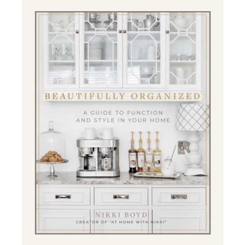 Beautifully Organized (inbunden, eng)
