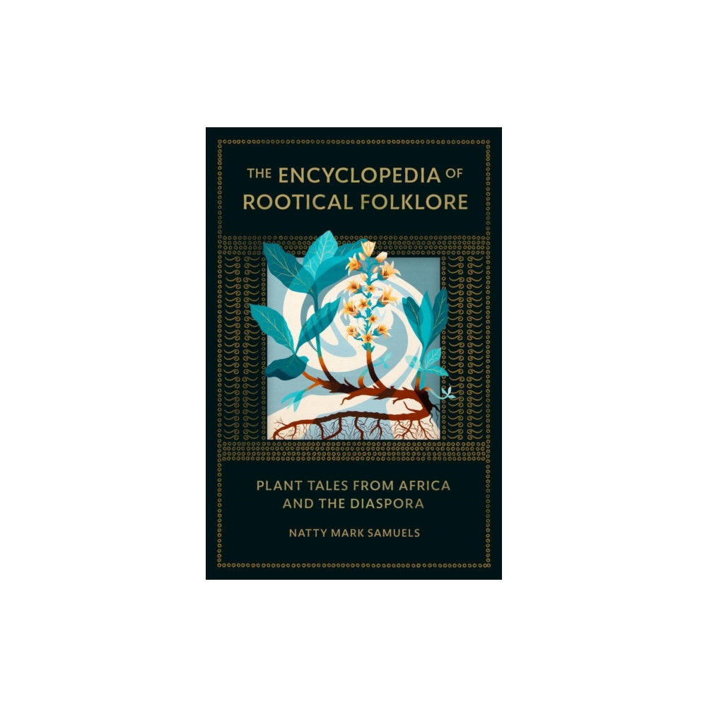 Produktbild för The Encyclopedia of Rootical Folklore (inbunden, eng)