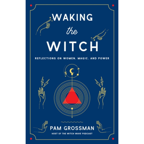 Simon & Schuster Waking the Witch (inbunden, eng)