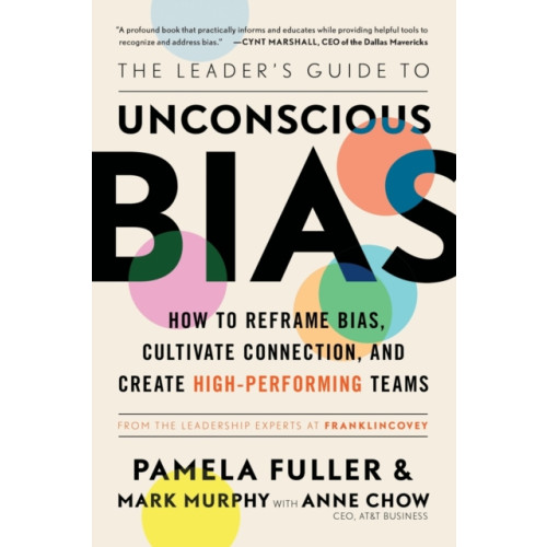 Simon & Schuster The Leader's Guide to Unconscious Bias (häftad, eng)