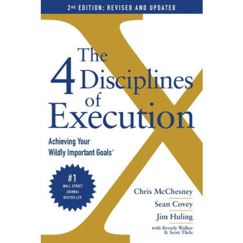 Simon & Schuster 4 Disciplines of Execution: Revised and Updated (häftad, eng)