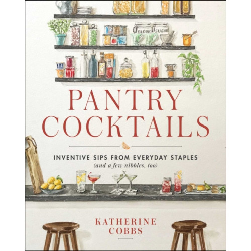 Simon & Schuster Pantry Cocktails (inbunden, eng)