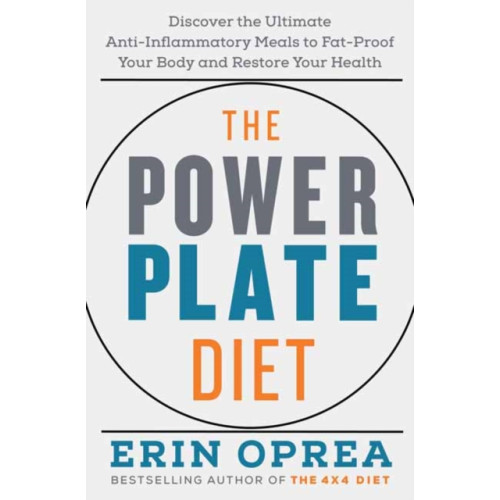 Potter/Ten Speed/Harmony/Rodale The Power Plate Diet (inbunden, eng)