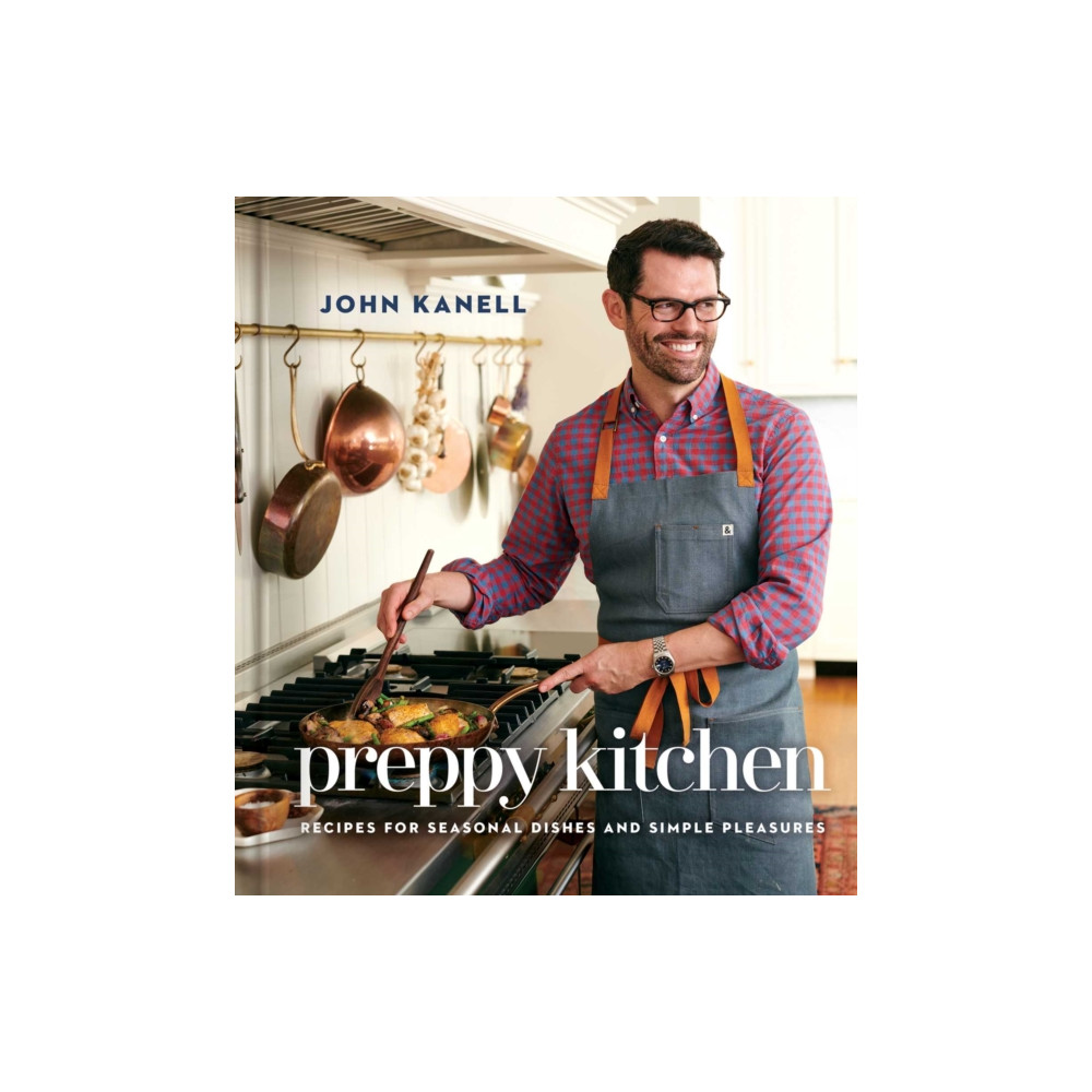 Produktbild för The Preppy Kitchen (inbunden, eng)