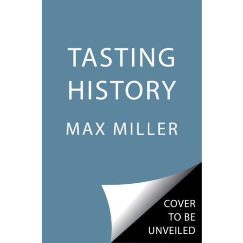 Simon & Schuster Tasting History (inbunden, eng)