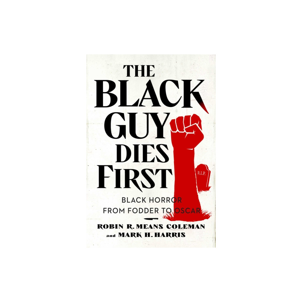 Produktbild för The Black Guy Dies First (häftad, eng)