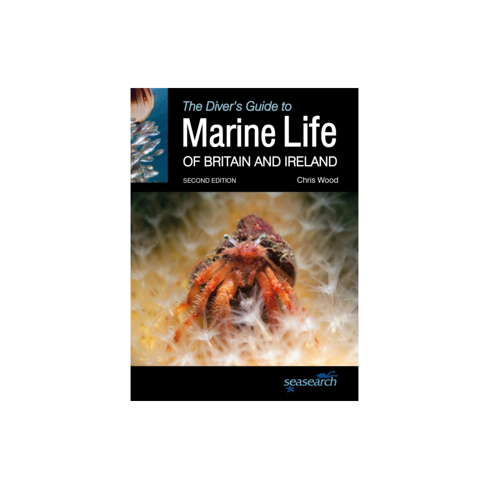 Produktbild för The Diver's Guide to Marine Life of Britain and Ireland (häftad, eng)