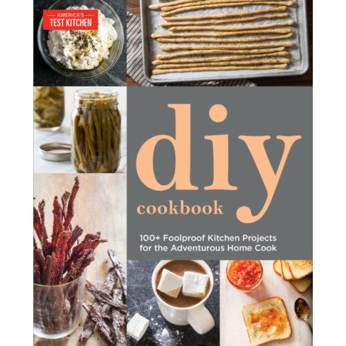 America's Test Kitchen DIY Cookbook (häftad, eng)