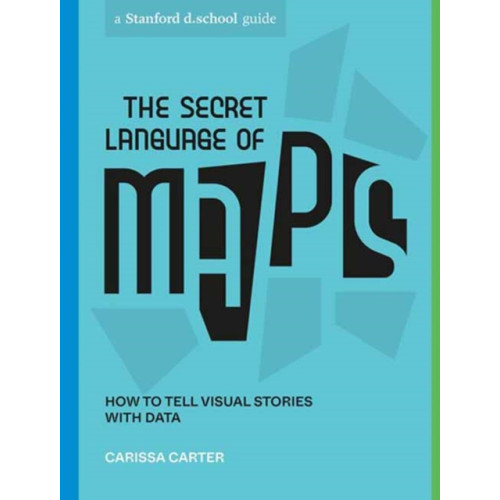 Potter/Ten Speed/Harmony/Rodale The Secret Language of Maps (häftad, eng)