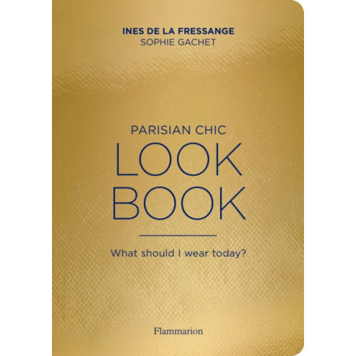 Editions Flammarion Parisian Chic Look Book (häftad, eng)