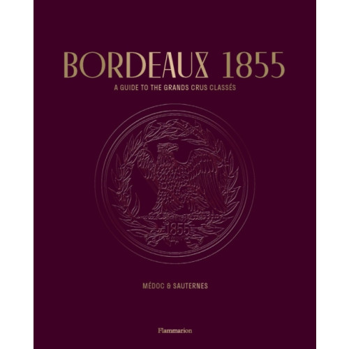 Editions Flammarion Bordeaux 1855 (häftad, eng)