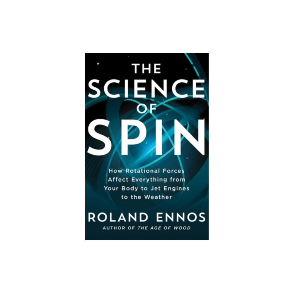 Produktbild för Science of Spin (inbunden, eng)