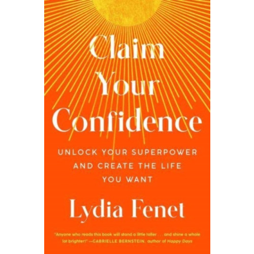 Simon & Schuster Claim Your Confidence (häftad, eng)
