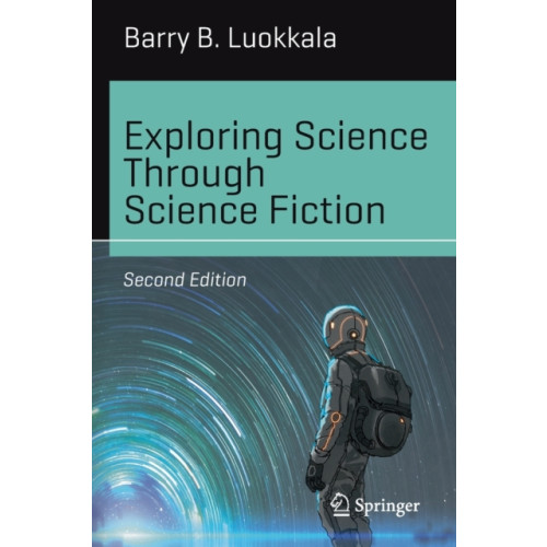 Springer Nature Switzerland AG Exploring Science Through Science Fiction (häftad, eng)