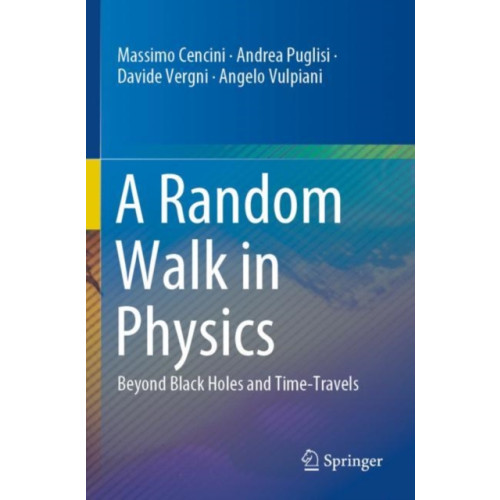 Springer Nature Switzerland AG A Random Walk in Physics (häftad, eng)