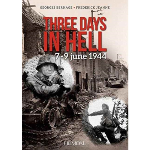 Editions Heimdal Three Days in Hell (häftad, eng)