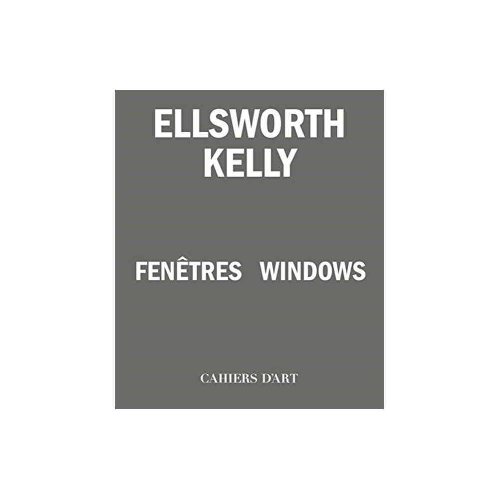 Produktbild för Ellsworth Kelly – Windows / Fenetres (häftad, eng)