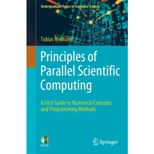 Springer Nature Switzerland AG Principles of Parallel Scientific Computing (häftad, eng)