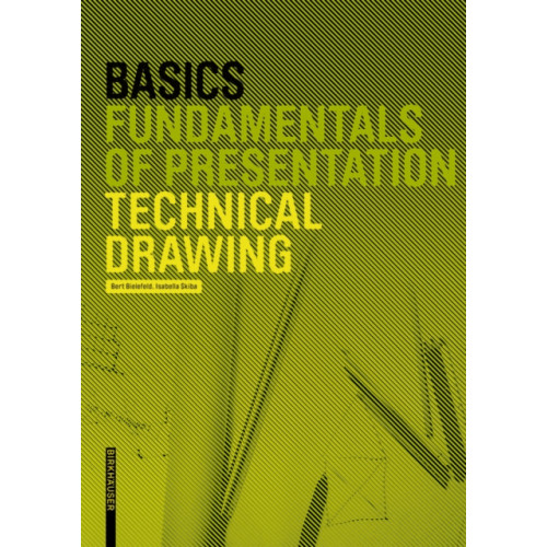 Birkhauser Basics Technical Drawing (inbunden, eng)