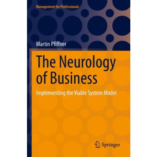 Springer International Publishing AG The Neurology of Business (häftad, eng)