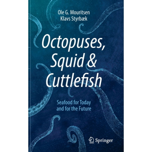 Springer Nature Switzerland AG Octopuses, Squid & Cuttlefish (inbunden, eng)