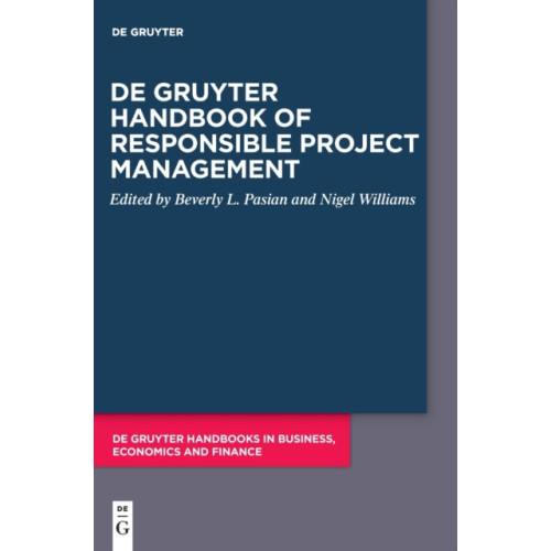 De Gruyter De Gruyter Handbook of Responsible Project Management (inbunden, eng)