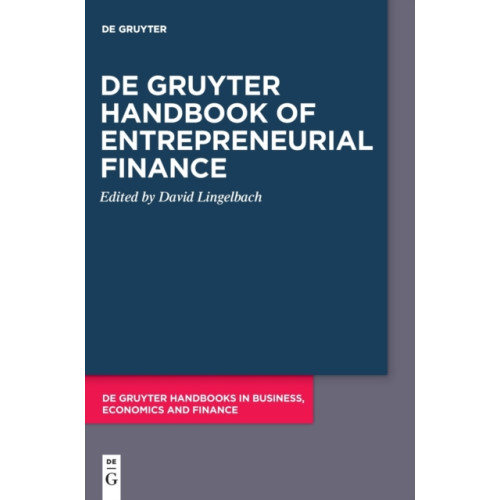 De Gruyter De Gruyter Handbook of Entrepreneurial Finance (inbunden, eng)